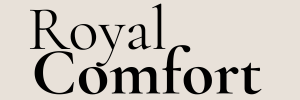 Royal Comfort